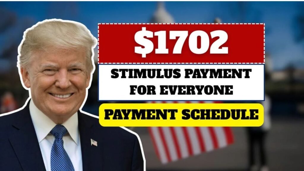 $1,702 Stimulus Payment – August 2025 Dates, Eligibility & How to Get It