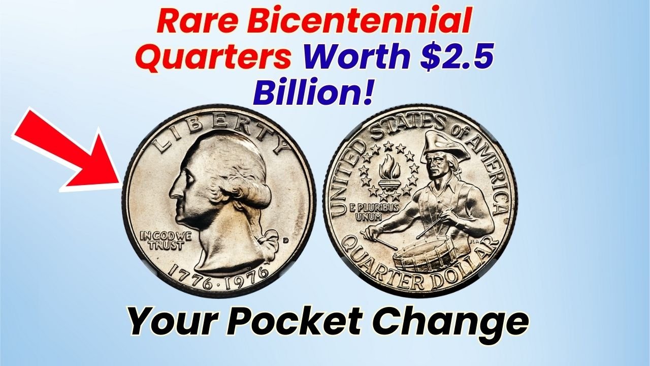 Rare 1976 Bicentennial Quarter – How It Could Be Worth $3 Million